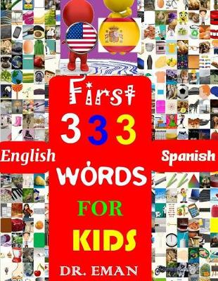 Cover of First 333 English Spanish Words for Kids