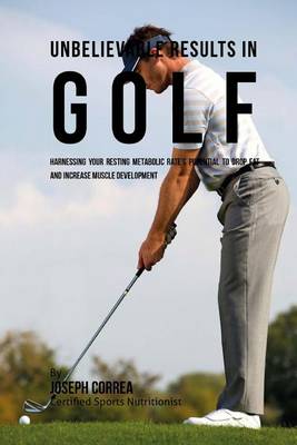 Book cover for Unbelievable Results in Golf