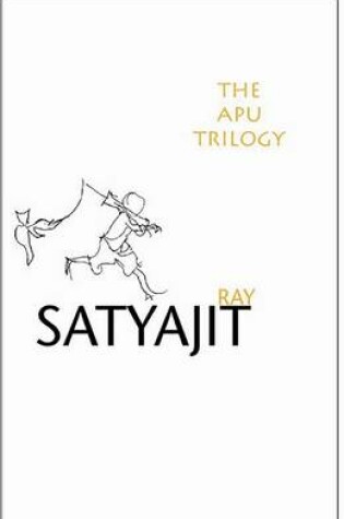 Cover of The Apu Trilogy – 50th Anniversary Edition