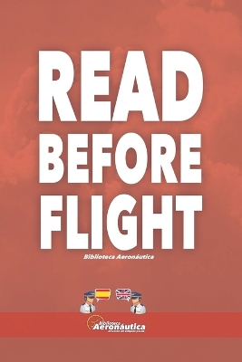 Book cover for Read Before Flight. Una guía bilingue para pilotos