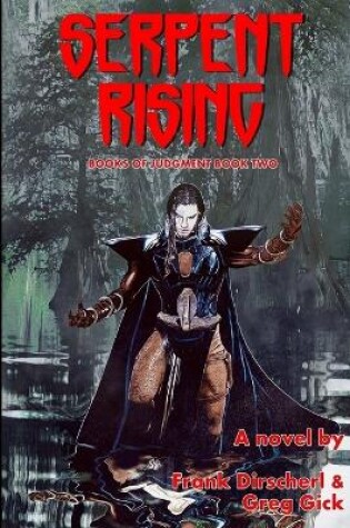 Cover of Serpent Rising