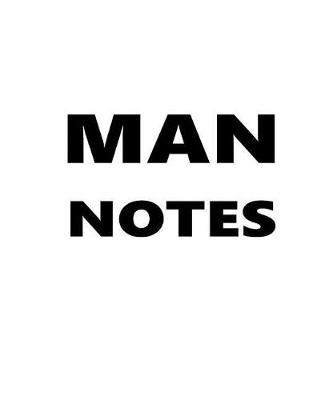 Cover of Man Cave Notes Composition Books For Men Chalkboard Style