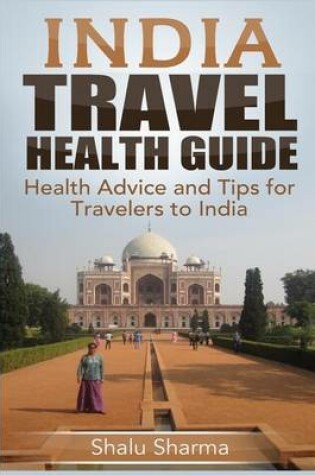 Cover of India Travel Health Guide