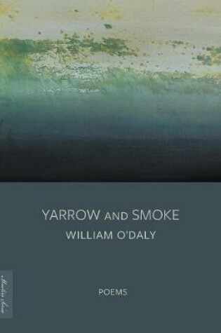 Cover of Yarrow and Smoke