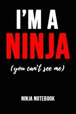 Cover of I'm A Ninja