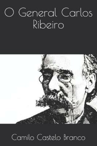 Cover of O General Carlos Ribeiro
