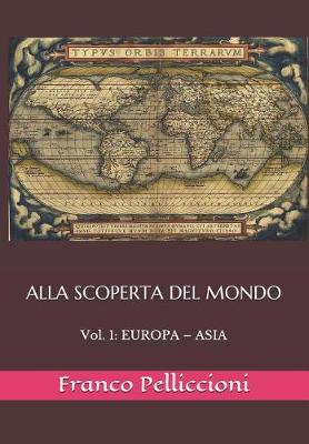 Book cover for Alla Scoperta del Mondo