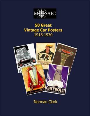 Book cover for 50 Great Vintage Car Posters 1919-1930