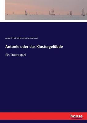 Book cover for Antonie oder das Klostergelübde