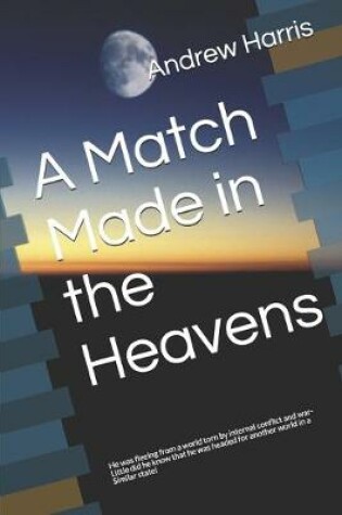 Cover of A Match Made in the Heavens