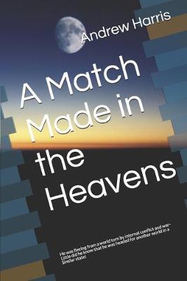 Book cover for A Match Made in the Heavens