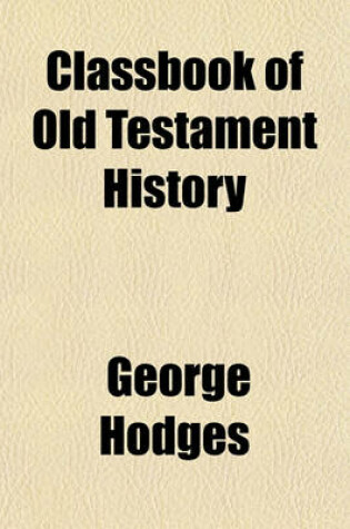 Cover of Classbook of Old Testament History