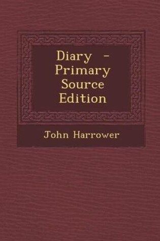 Cover of Diary - Primary Source Edition