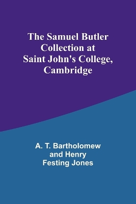 Book cover for The Samuel Butler Collection at Saint John's College, Cambridge