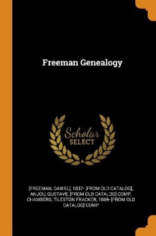 Cover of Freeman Genealogy