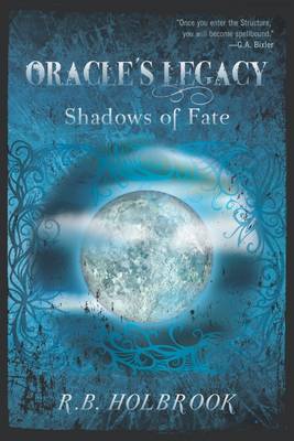 Book cover for Oracle's Legacy: Shadows of Fate