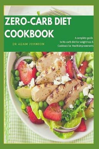 Cover of Zero-Carb Diet Cookbook