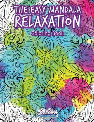 Book cover for The Easy Mandala Relaxation Coloring Book