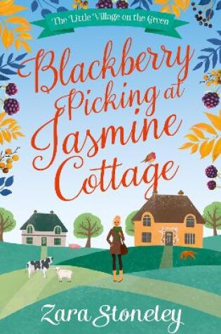 Cover of Blackberry Picking at Jasmine Cottage