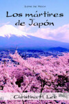 Book cover for Los Martires de Japon