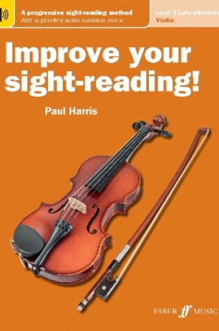 Cover of Improve Your Sight-Reading! Violin Level 3 US EDITION (New Ed.)