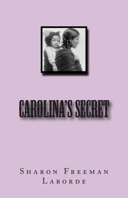 Cover of Carolina's Secret