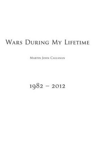 Cover of Wars During My Lifetime