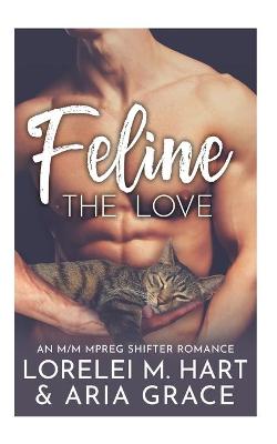 Book cover for Feline The Love