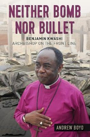 Cover of Neither Bomb Nor Bullet