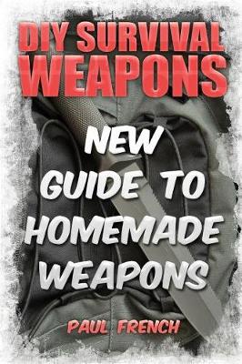 Book cover for DIY Survival Weapons