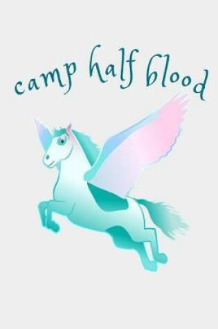 Cover of Camp Half Blood