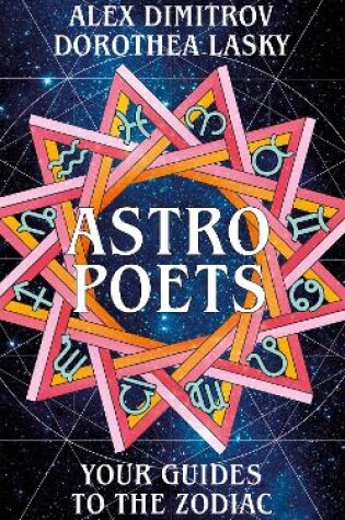 Cover of Astro Poets: Your Guides to the Zodiac