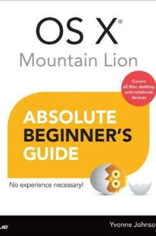 Cover of OS X Mountain Lion Absolute Beginner's Guide