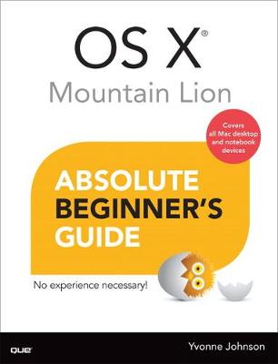 Book cover for OS X Mountain Lion Absolute Beginner's Guide