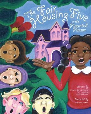 Book cover for The Fair Housing Five and the Haunted House