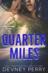 Book cover for Quarter Miles