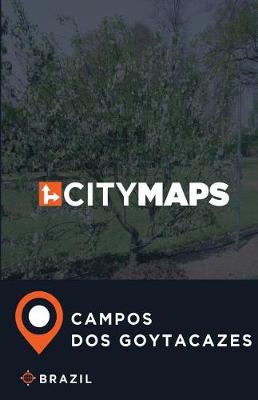 Book cover for City Maps Campos dos Goytacazes Brazil