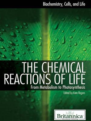 Cover of The Chemical Reactions of Life