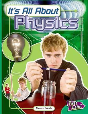 Book cover for All About Physics Fast Lane Emerald Non-Fiction