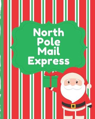 Book cover for North Pole Mail Express