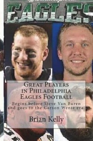 Cover of Great Players in Philadelphia Eagles Football