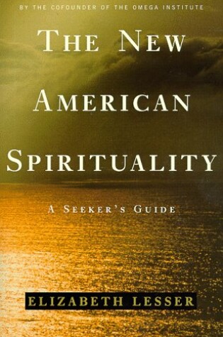 Cover of The New American Spirituality