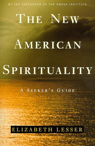 Book cover for The New American Spirituality