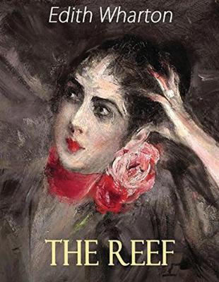 Book cover for The Reef (Annotated)