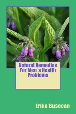 Book cover for Natural Remedies for Mens Health Problems