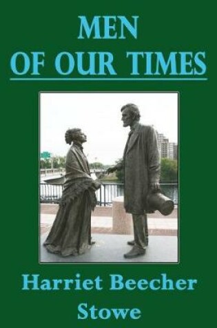 Cover of Men of Our Times (Illustrated)