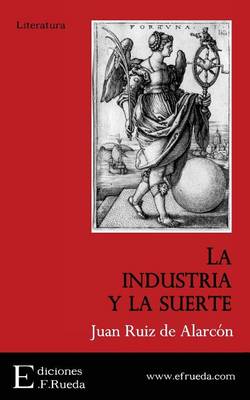 Book cover for La Industria y La Suerte