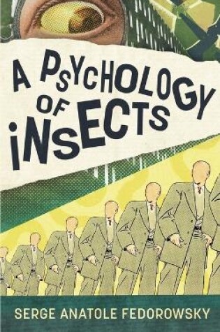 Cover of A Psychology of Insects