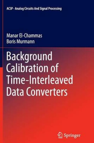 Cover of Background Calibration of Time-Interleaved Data Converters