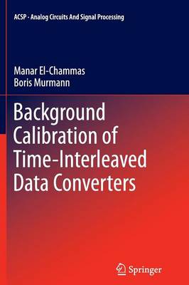 Cover of Background Calibration of Time-Interleaved Data Converters